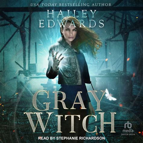 The Enigmatic Life of Grau Witch Hailry Edwards